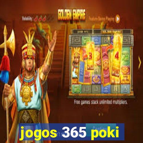 jogos 365 poki